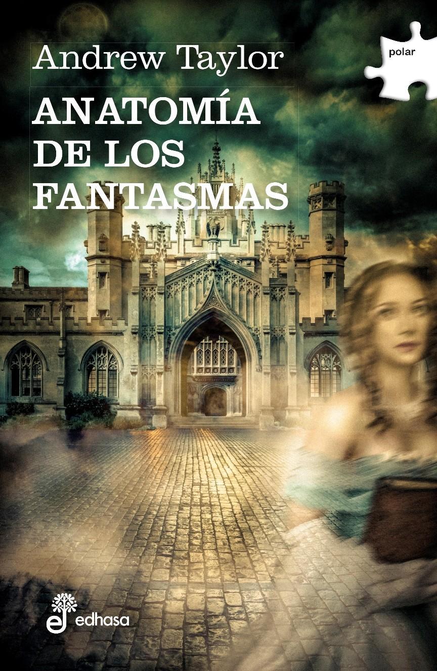 Anatomía de Los Fantasmas