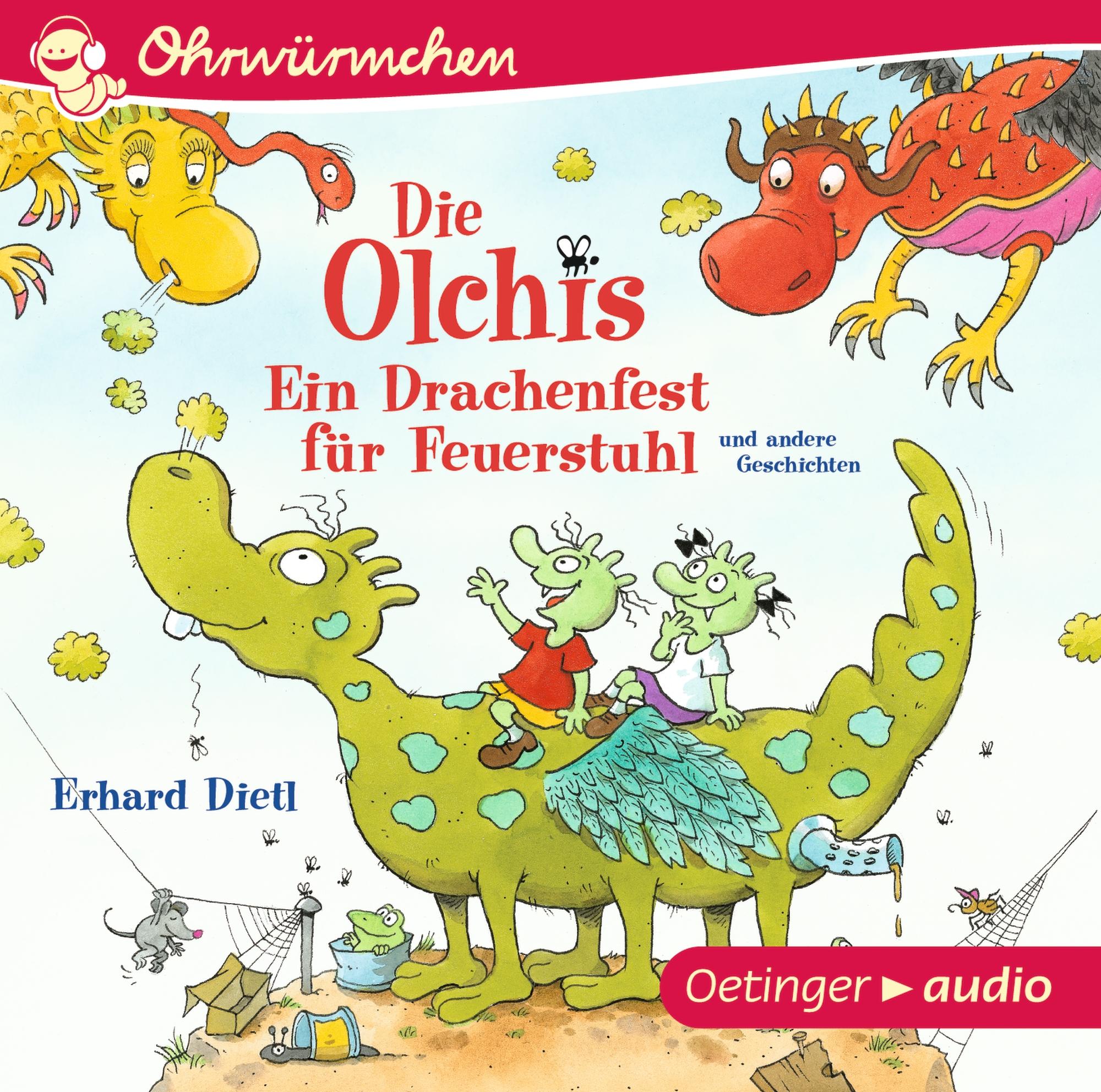 Die Olchis. Ein Drachenfest für Feuerstuhl und andere Geschichten (CD)