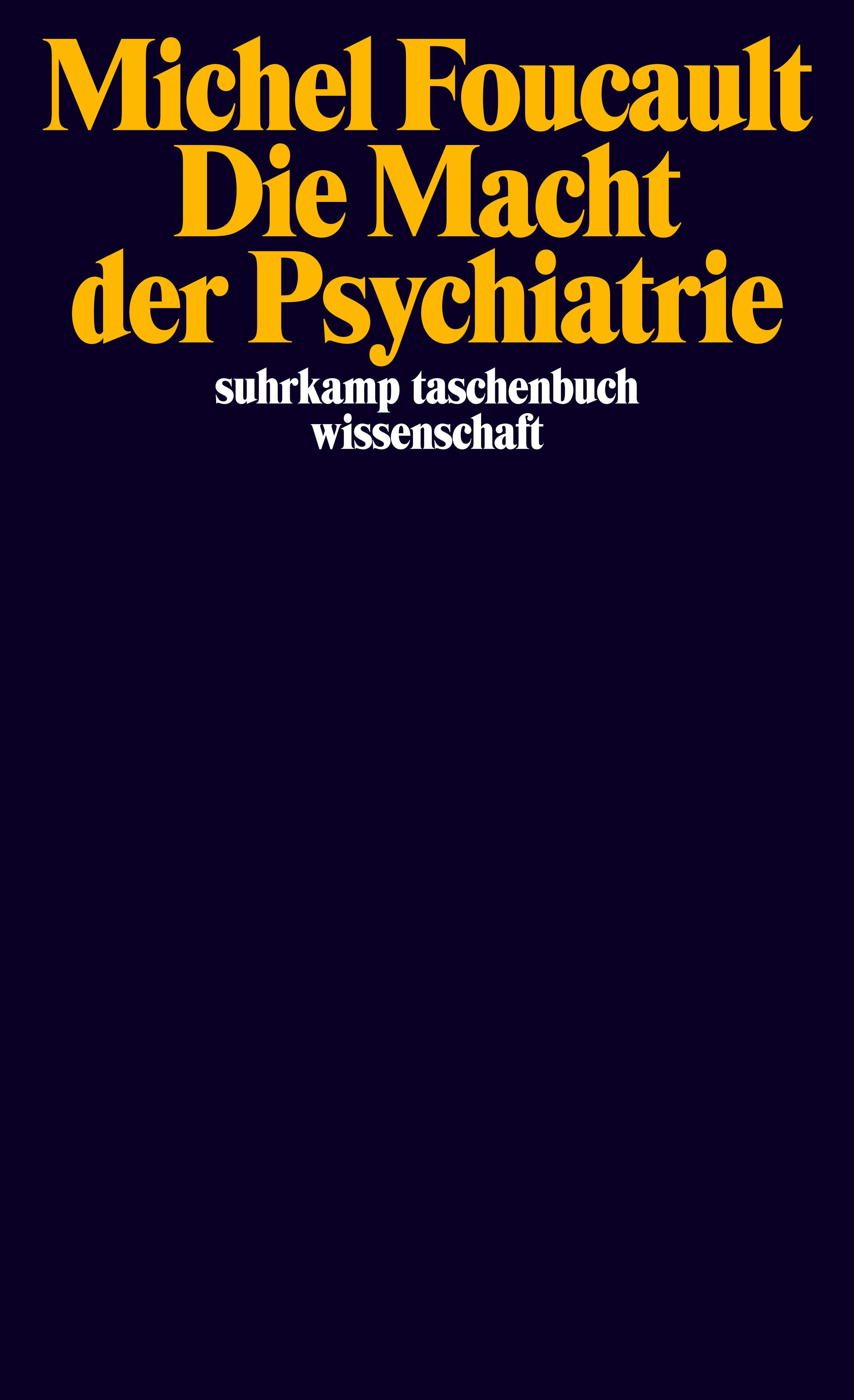 Die Macht der Psychiatrie