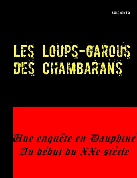 Les Loups-garous des Chambarans