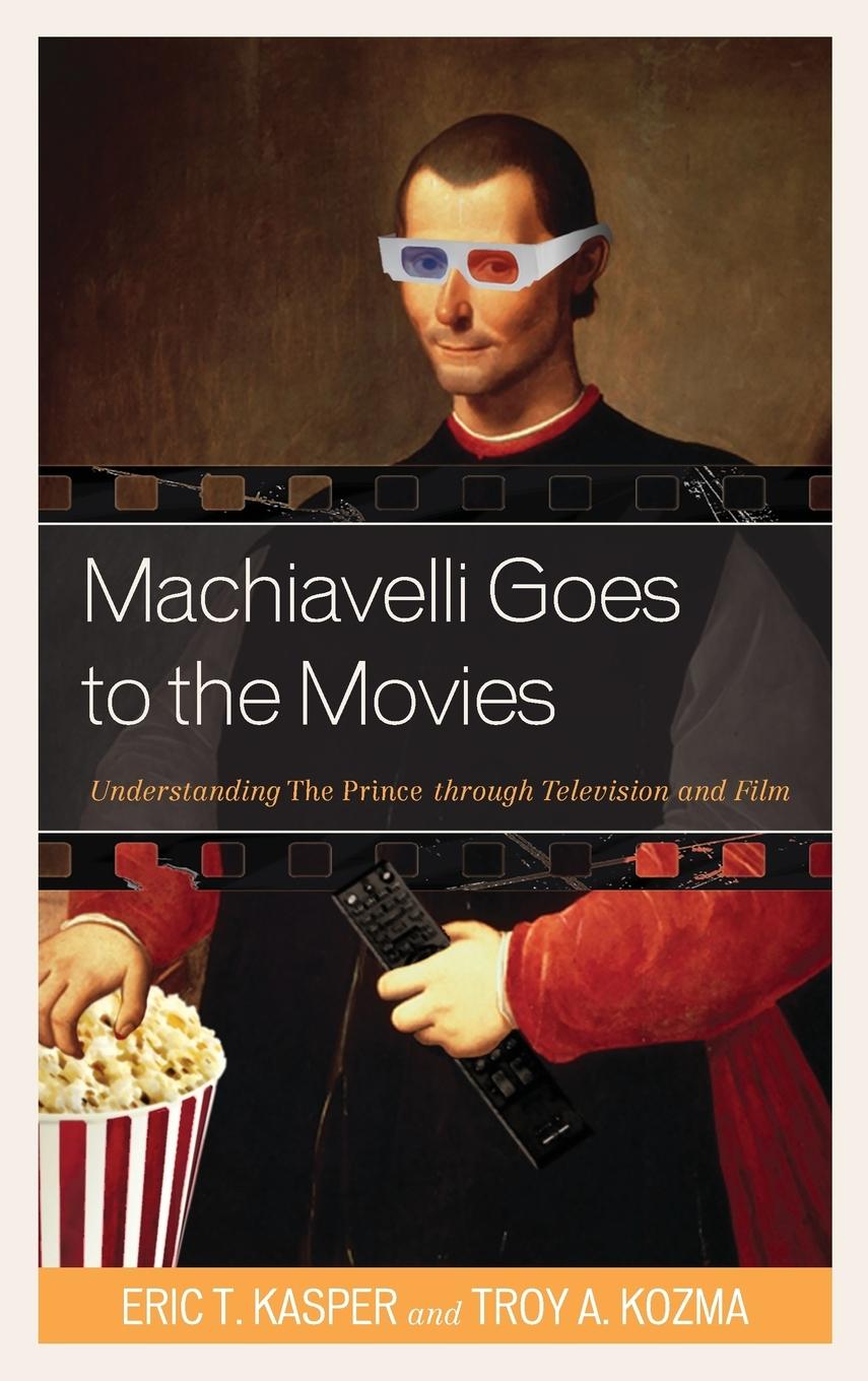 Machiavelli Goes to the Movies