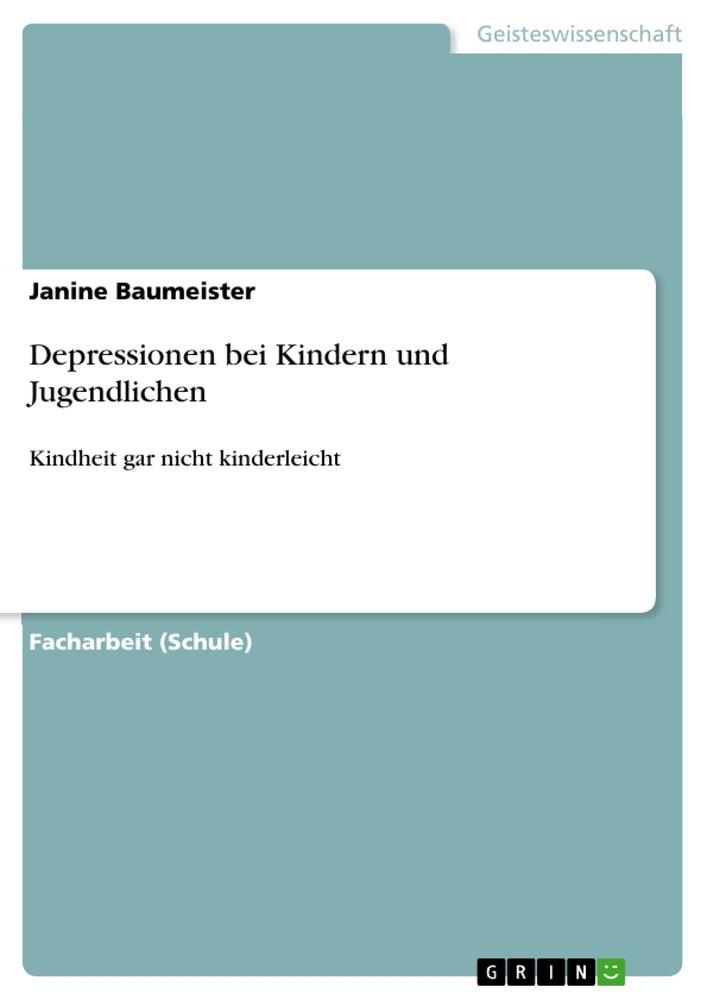 Depressionen bei Kindern und Jugendlichen