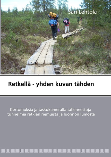 Retkellä - yhden kuvan tähden