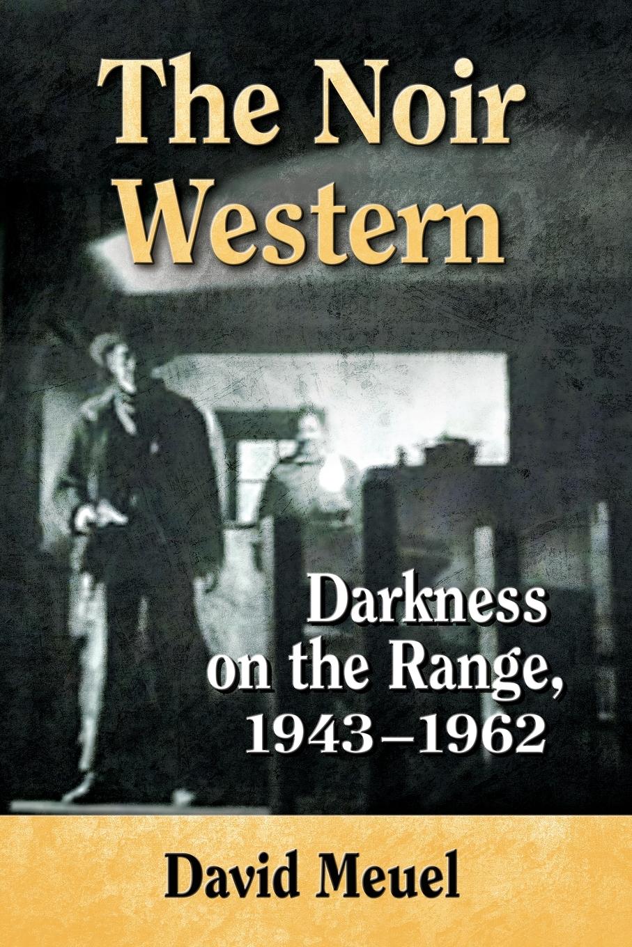 The Noir Western