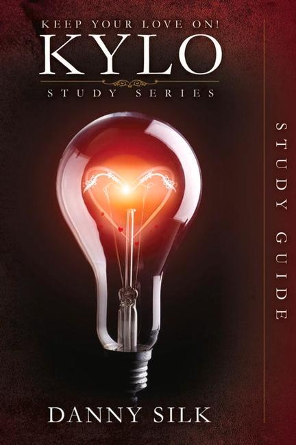 Keep Your Love on - Kylo Study Guide