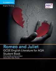 GCSE English Literature for Aqa Romeo and Juliet Student Book