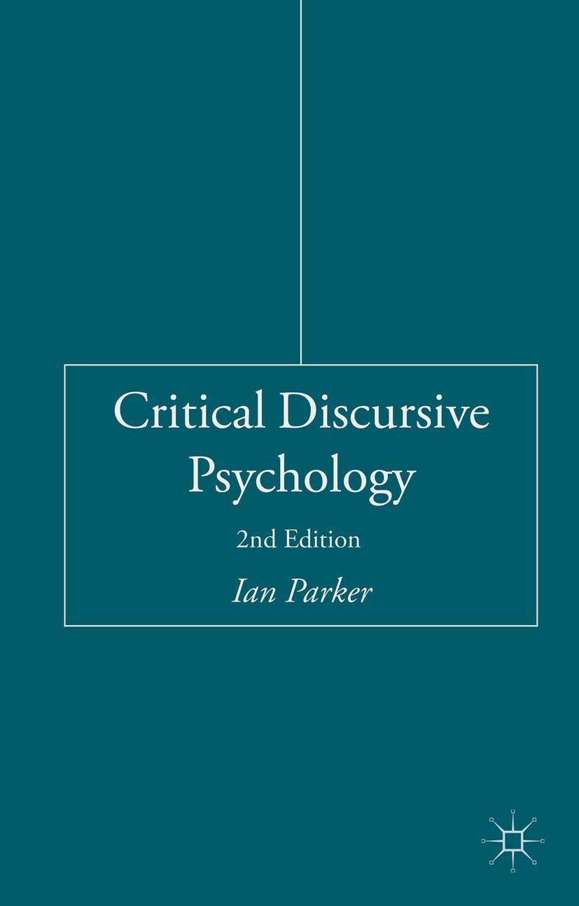 Critical Discursive Psychology