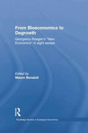 From Bioeconomics to Degrowth