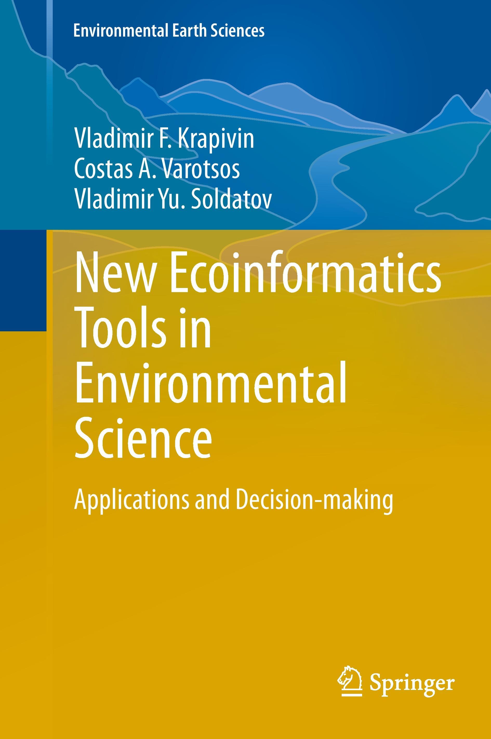 New Ecoinformatics Tools in Environmental Science