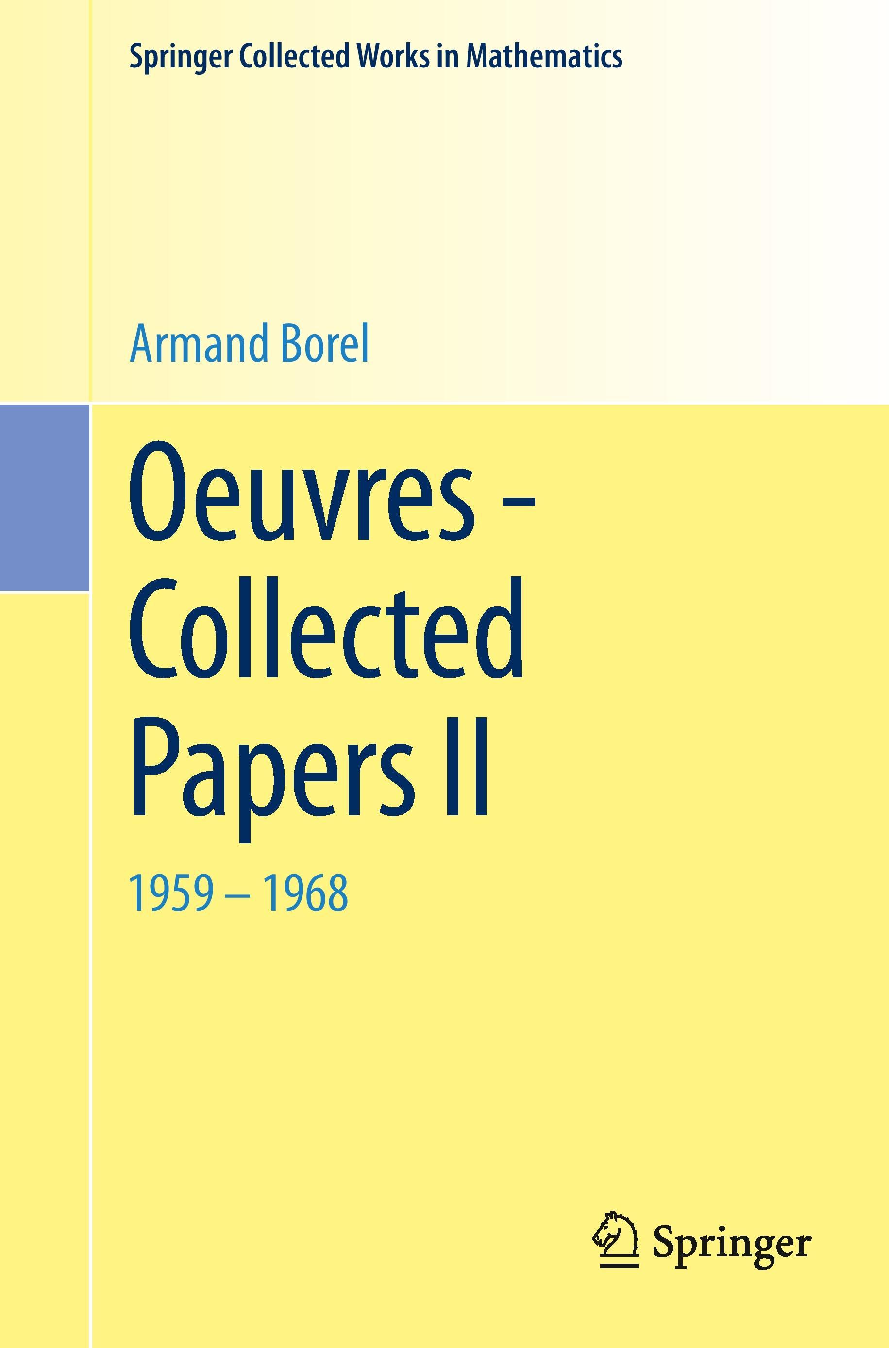 Oeuvres - Collected Papers II