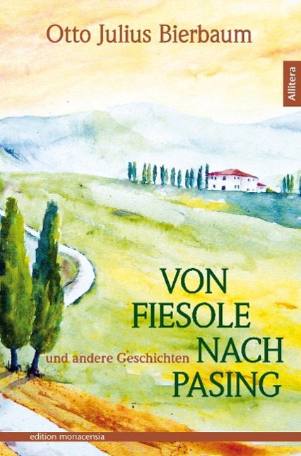 Von Fiesole nach Pasing