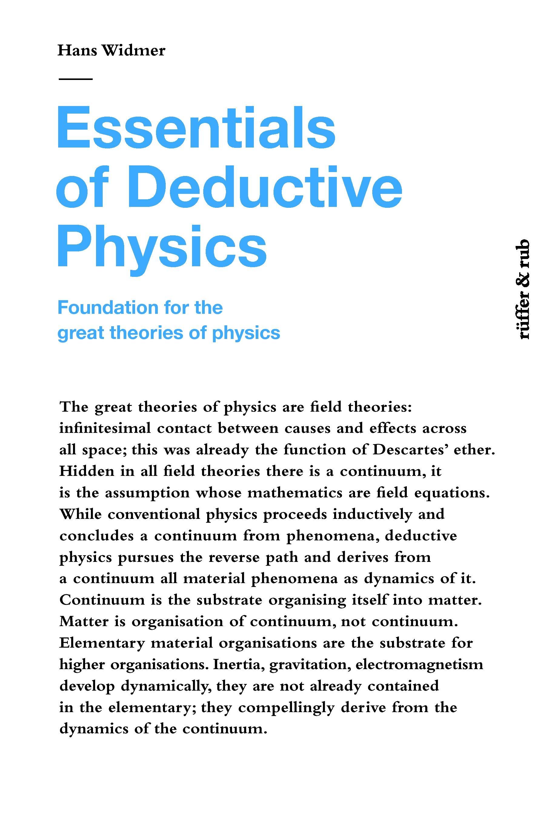 Essentials of Deductive Physics