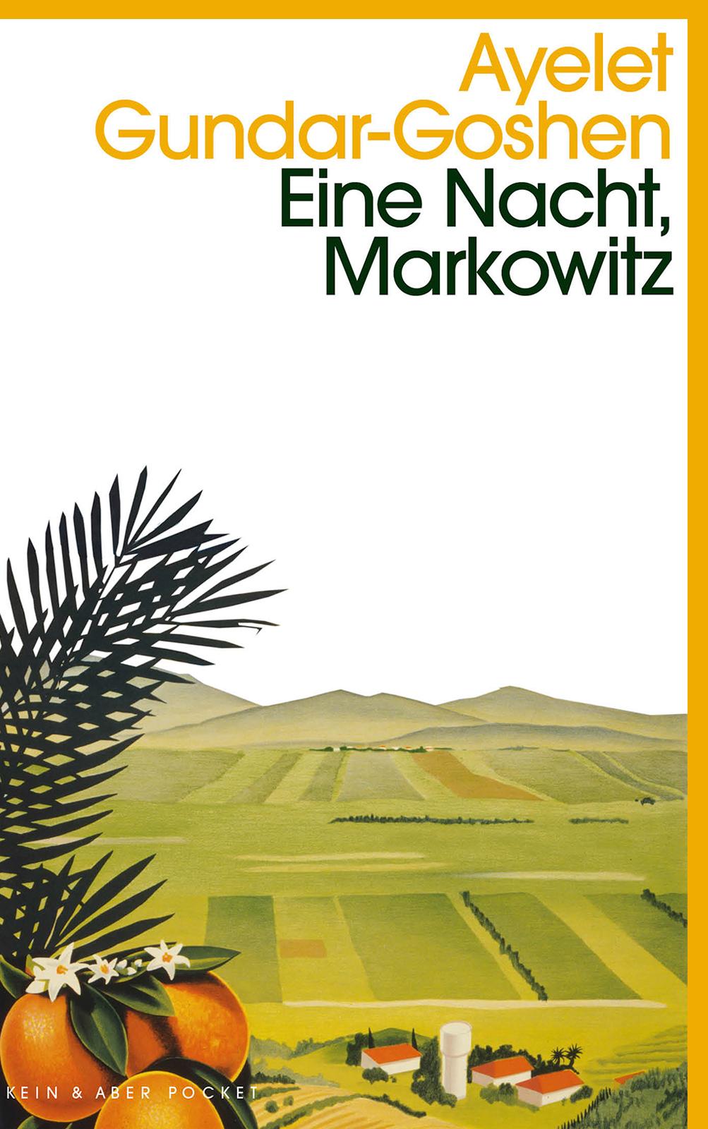 Eine Nacht, Markowitz