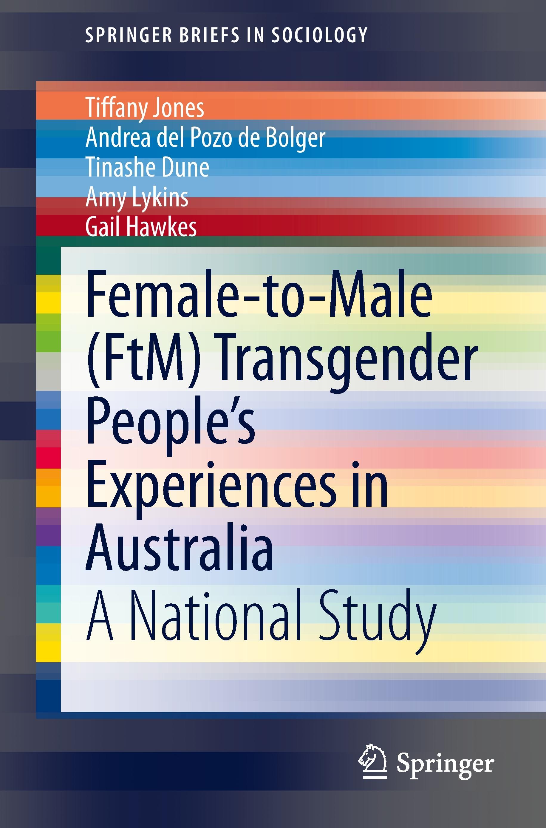 Female-to-Male (FtM) Transgender People¿s Experiences in Australia