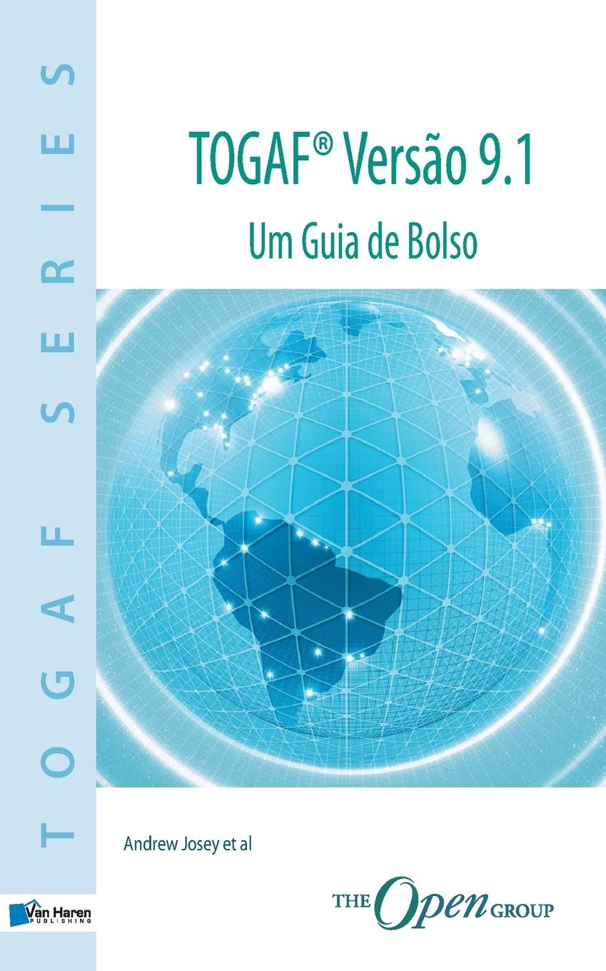 TOGAF® Versão 9.1 - Um Guia De Bolso