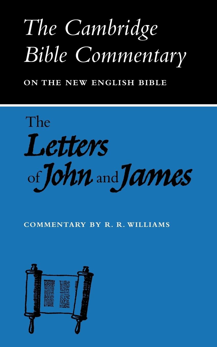 The Letters of John and James