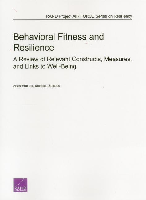 Behavioral Fitness and Resilience