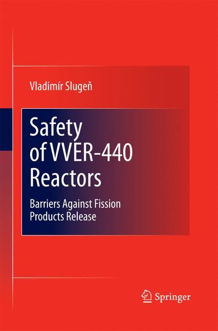 Safety of VVER-440 Reactors