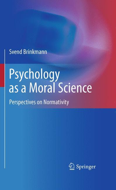 Psychology as a Moral Science