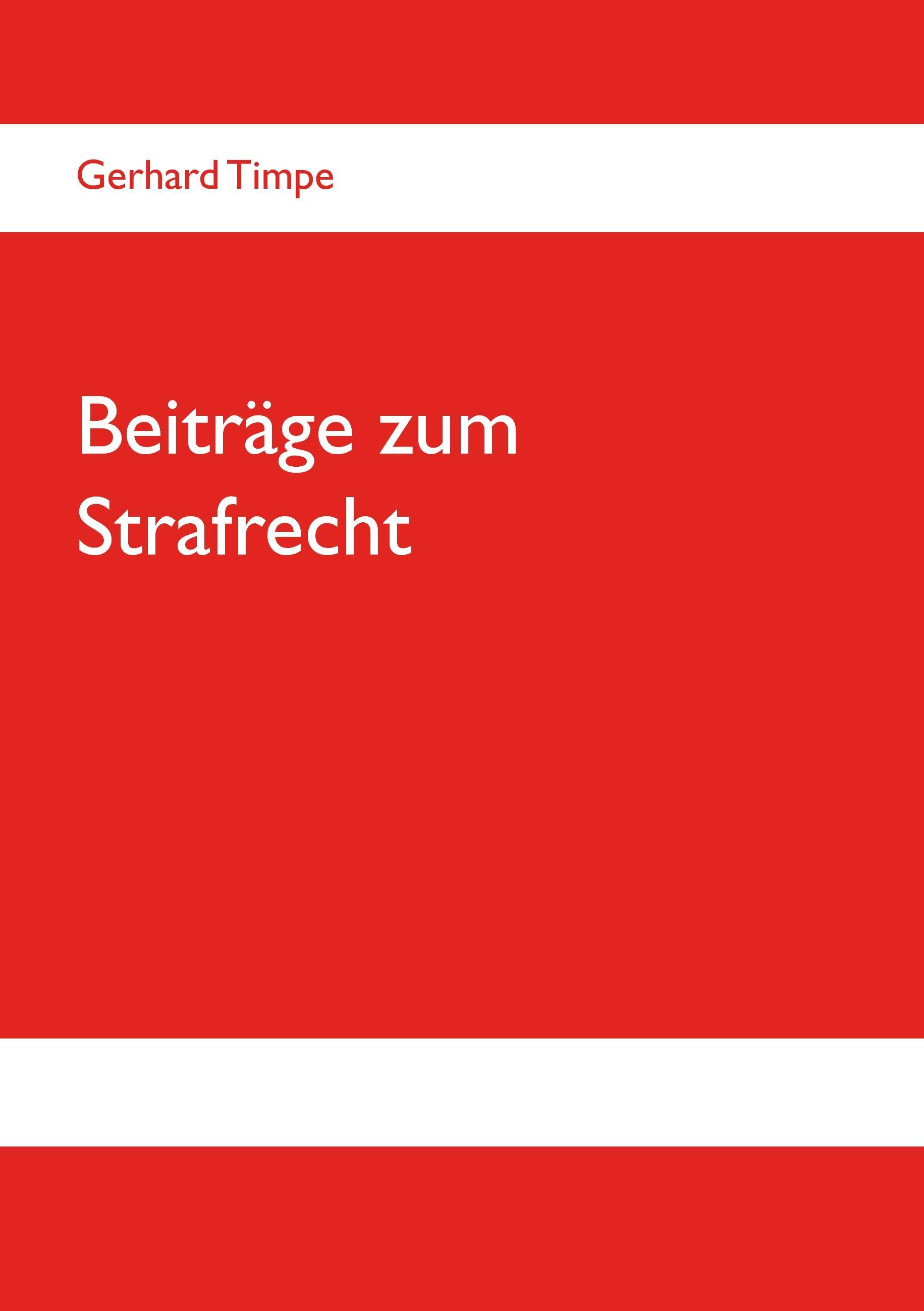 Beiträge zum Strafrecht