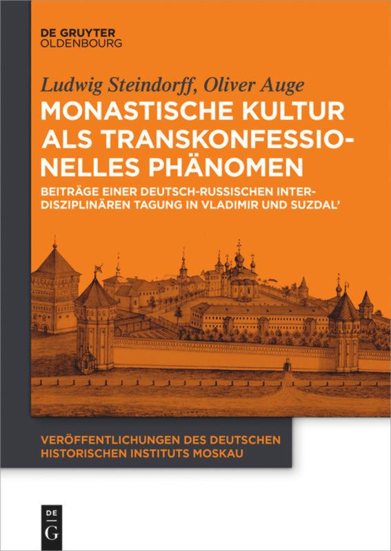 Monastische Kultur als transkonfessionelles Phänomen