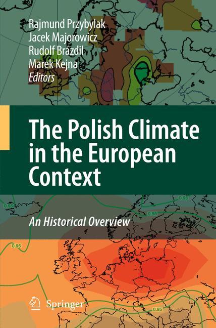 The Polish Climate in the European Context: An Historical Overview