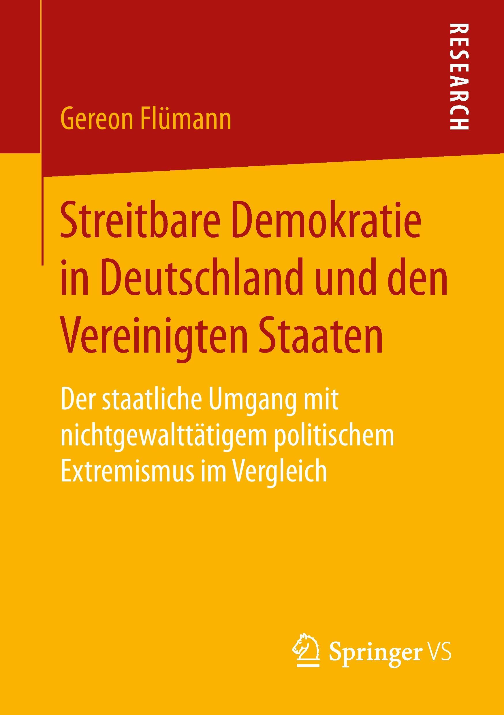 Streitbare Demokratie in Deutschland und den Vereinigten Staaten