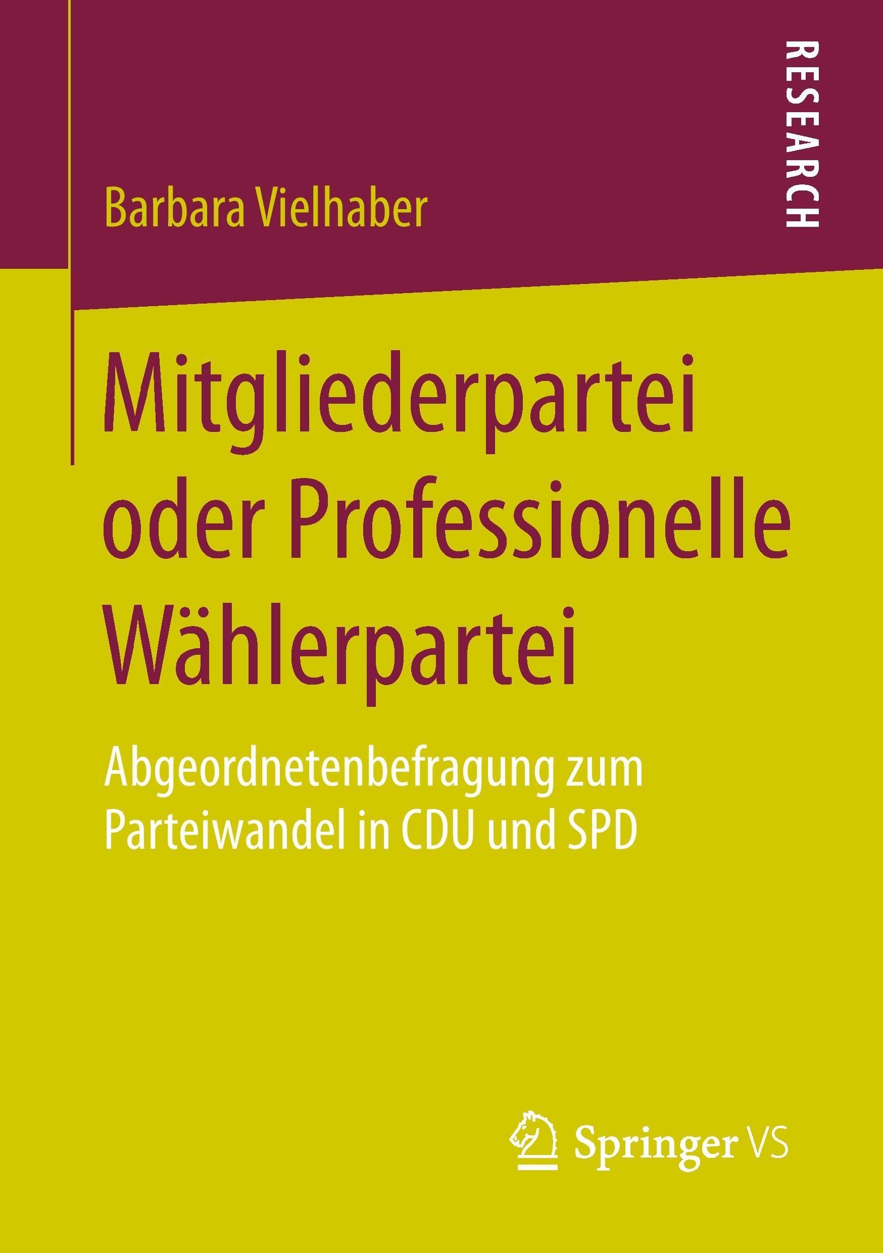 Mitgliederpartei oder Professionelle Wählerpartei