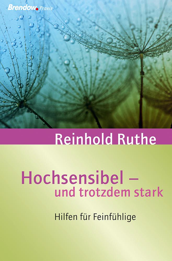 Hochsensibel und trotzdem stark