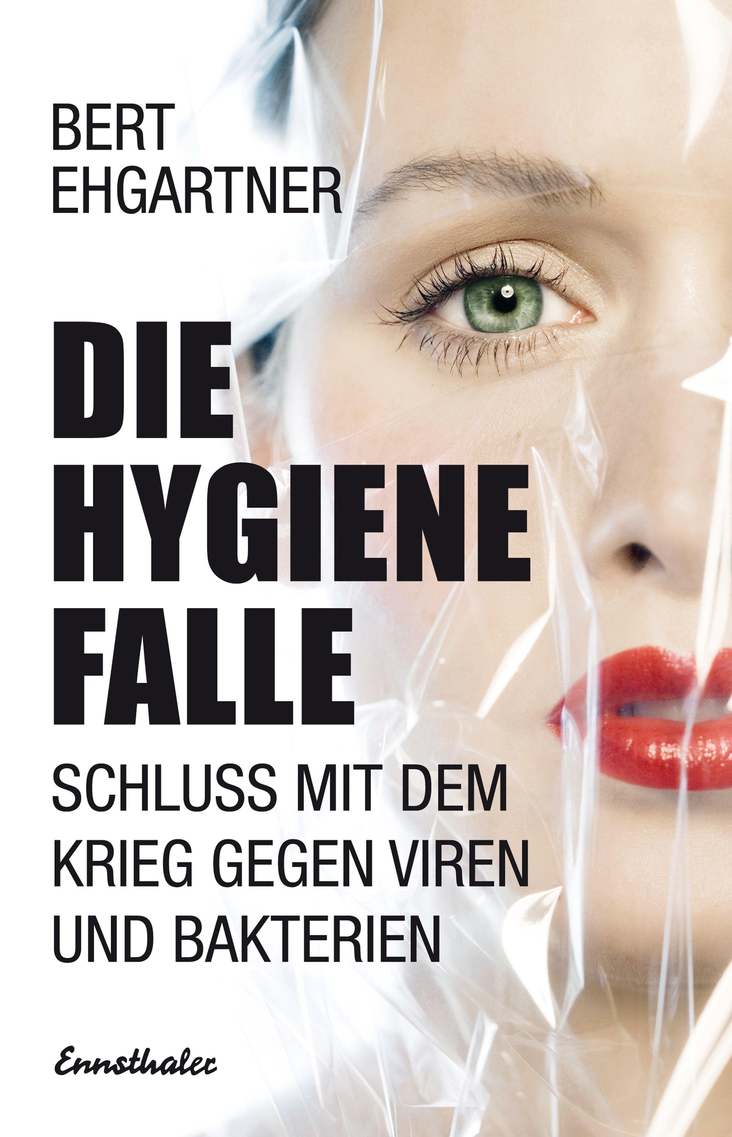 Die Hygiene Falle