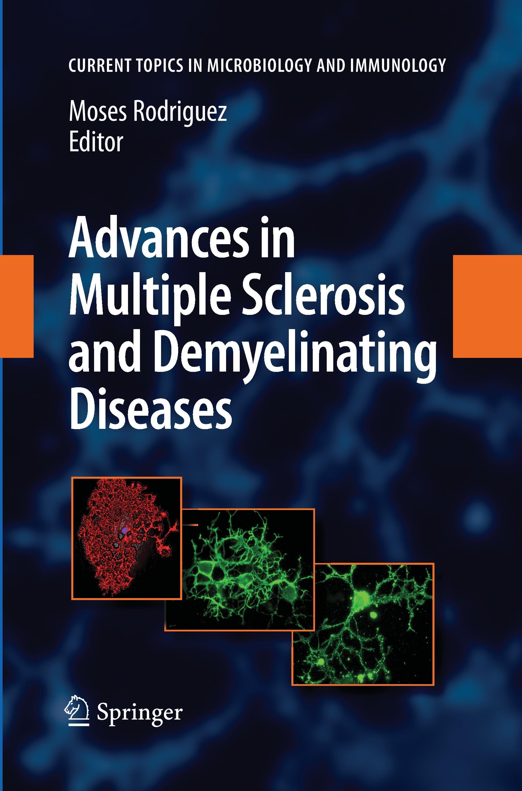 Advances in Multiple Sclerosis and Experimental Demyelinating Diseases