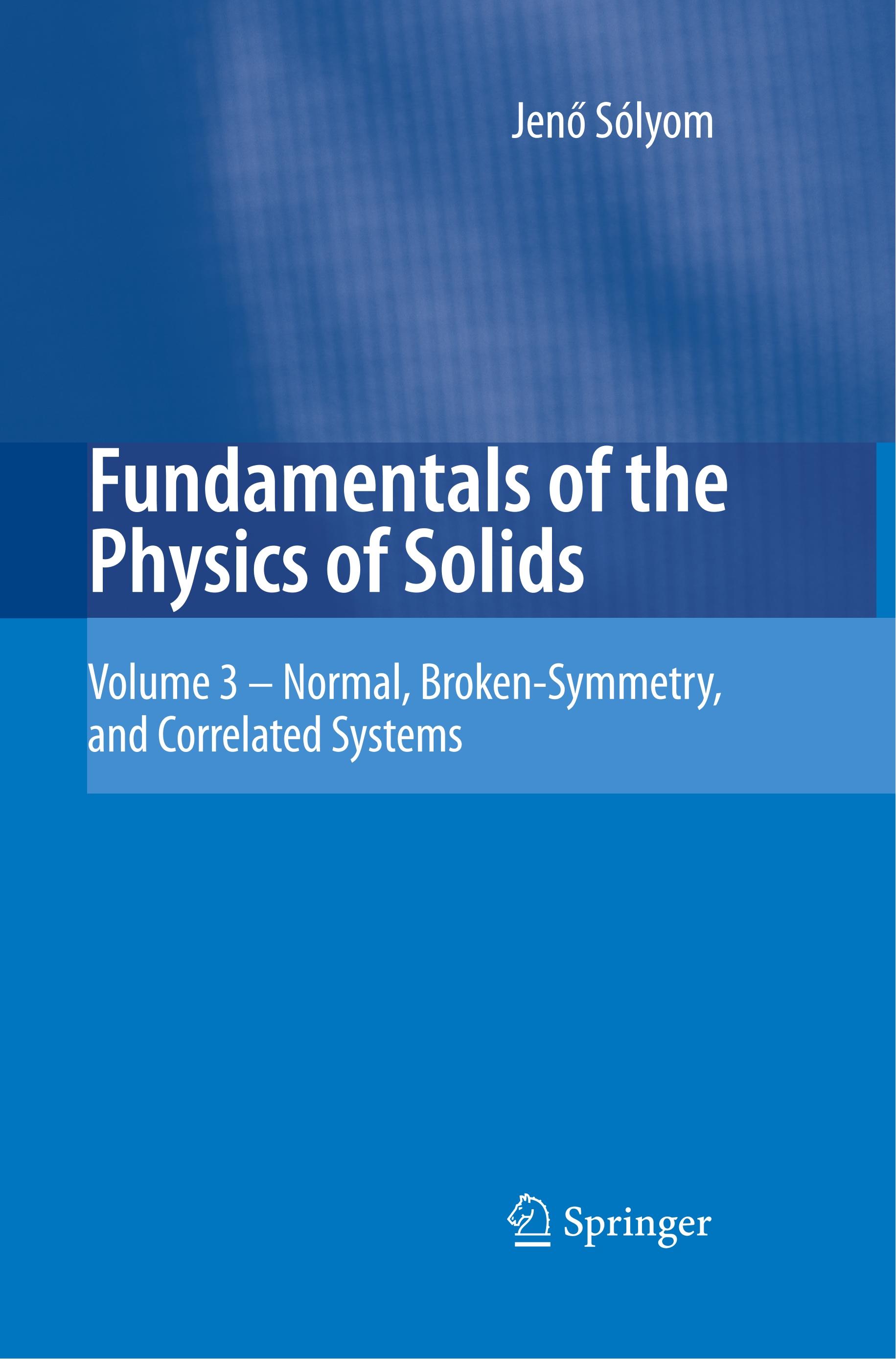 Fundamentals of the Physics of Solids