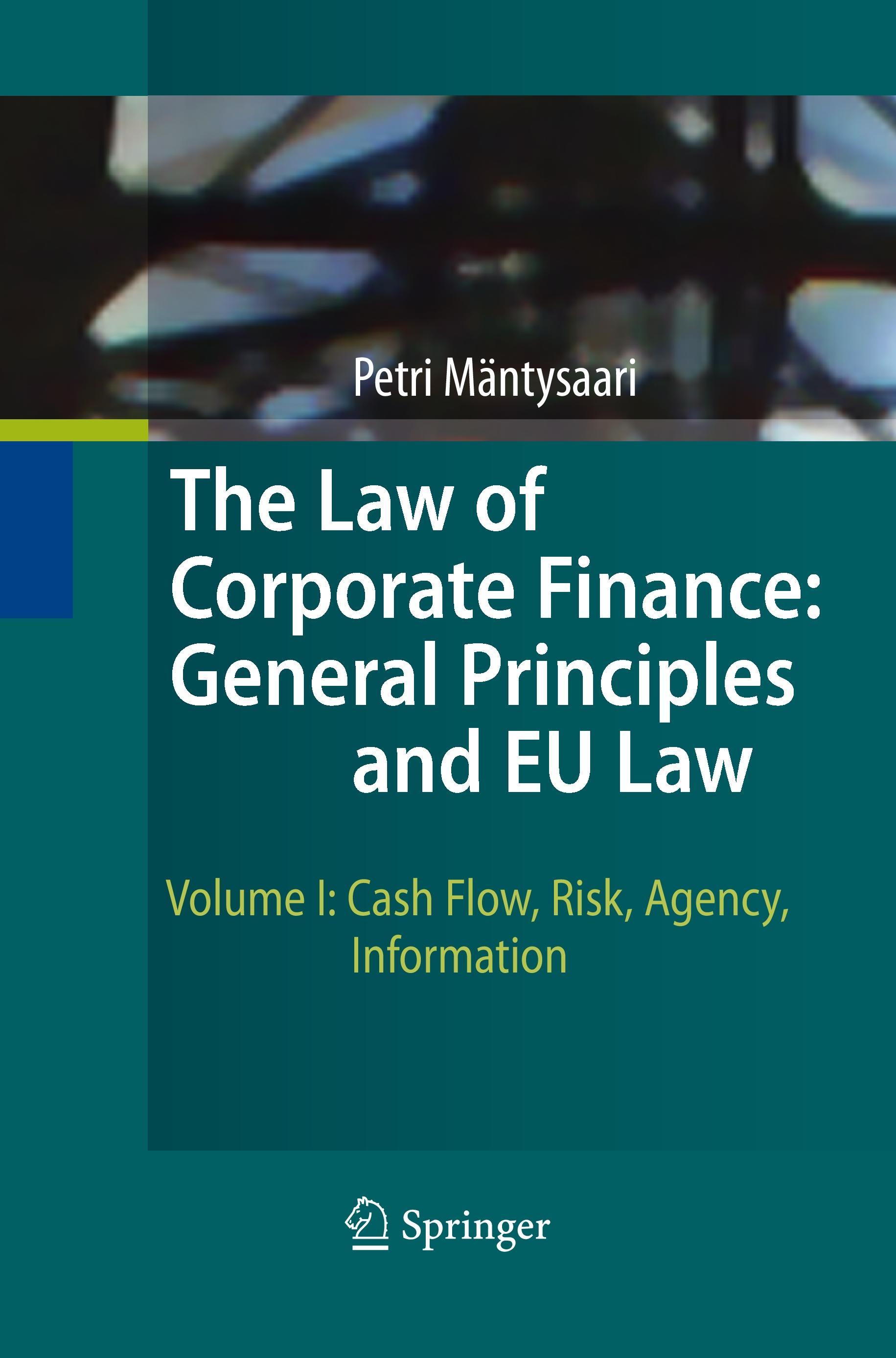 The Law of Corporate Finance: General Principles and EU Law