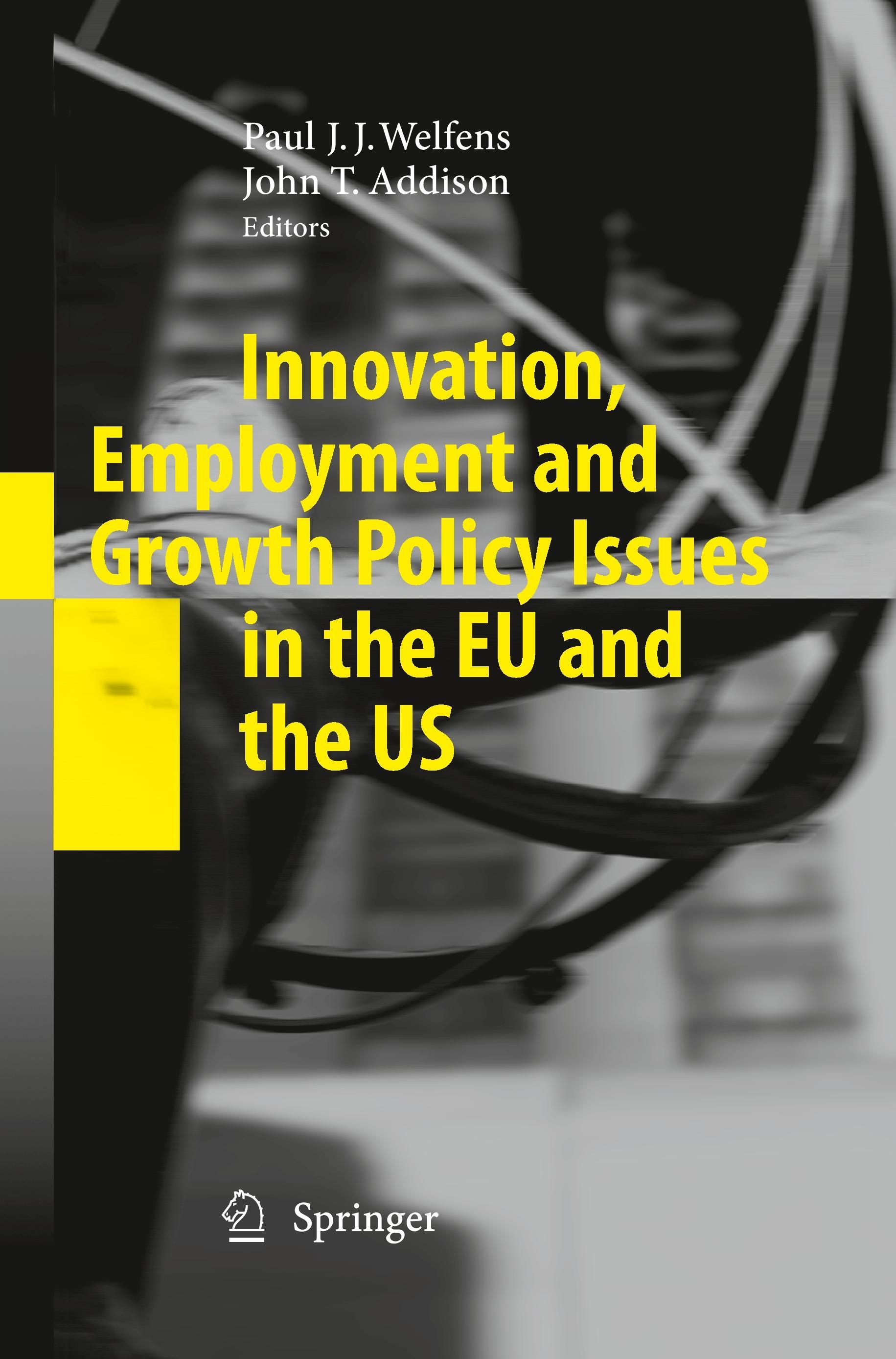 Innovation, Employment and Growth Policy Issues in the EU and the US