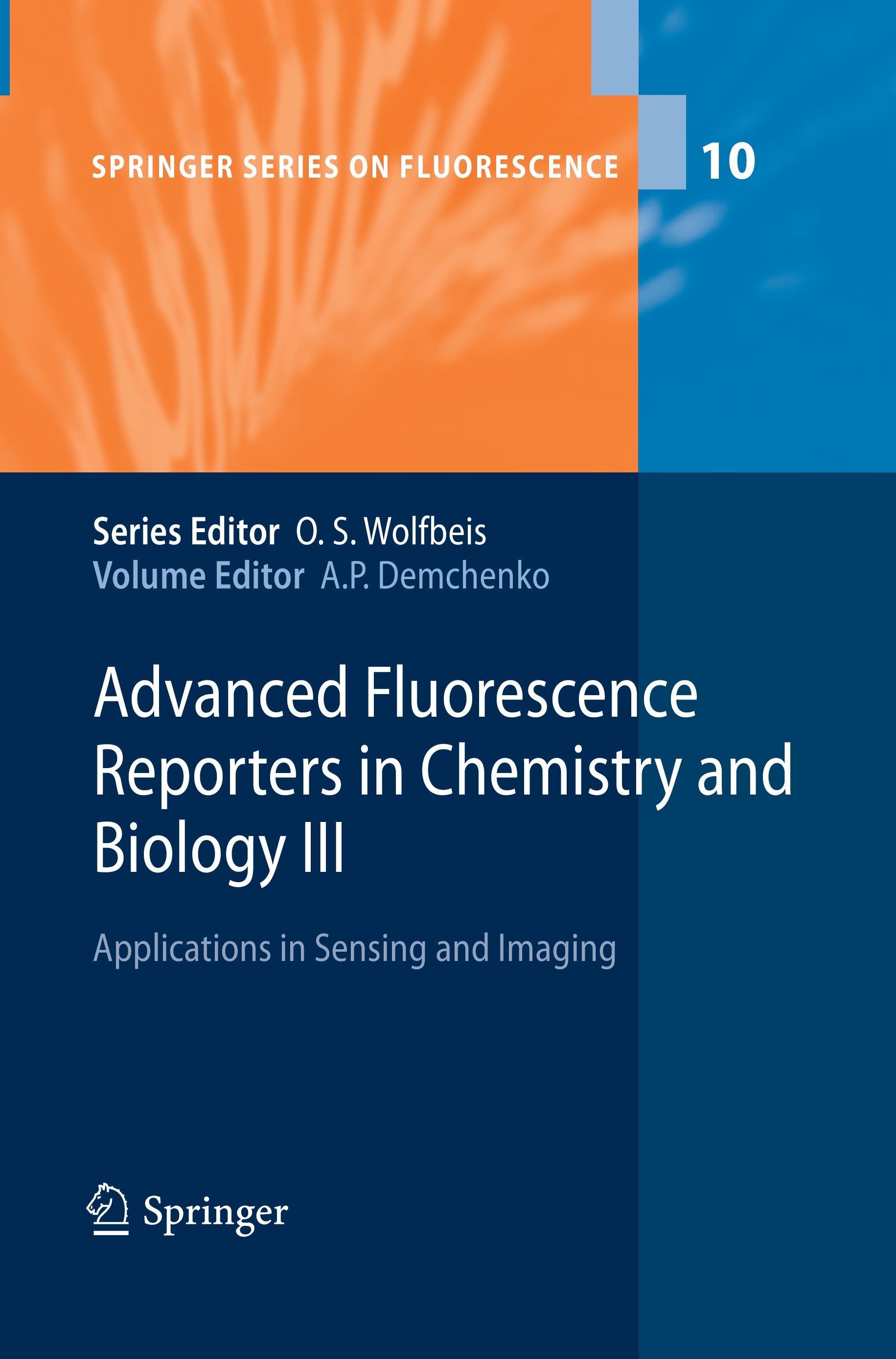 Advanced Fluorescence Reporters in Chemistry and Biology III