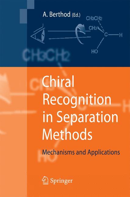 Chiral Recognition in Separation Methods