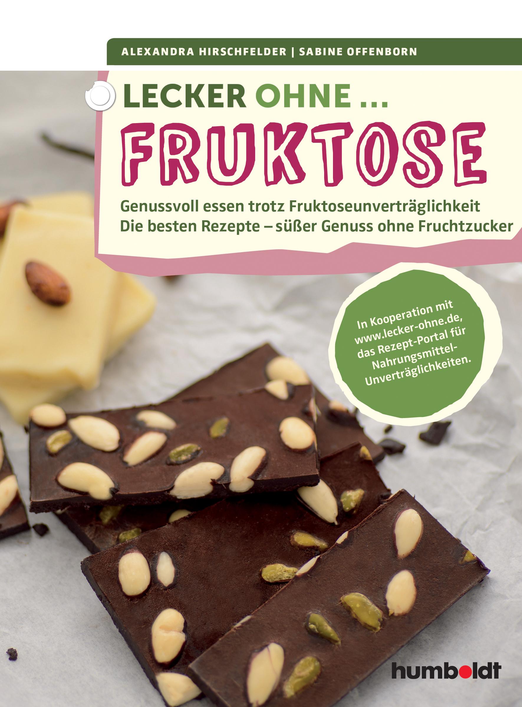 Lecker ohne... Fruktose