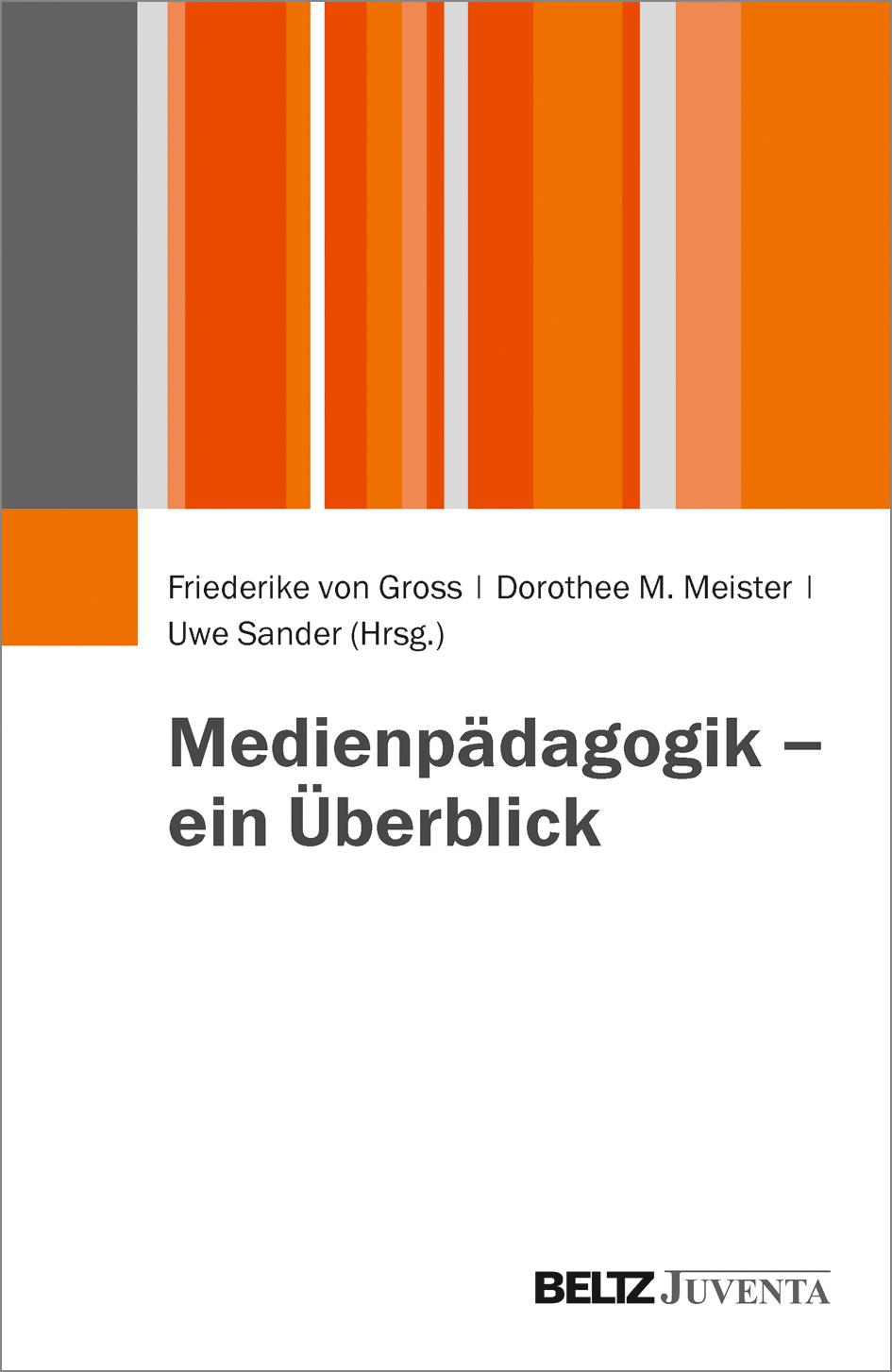 Medienpädagogik - ein Überblick