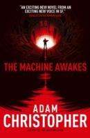 The Machine Awakes (The Spider Wars 2)