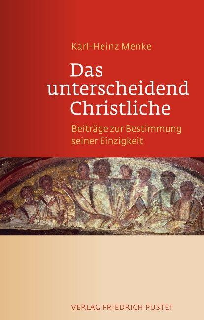 Das unterscheidend Christliche