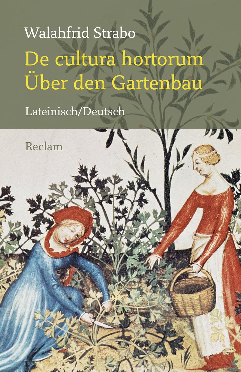 De cultura hortorum / Über den Gartenbau