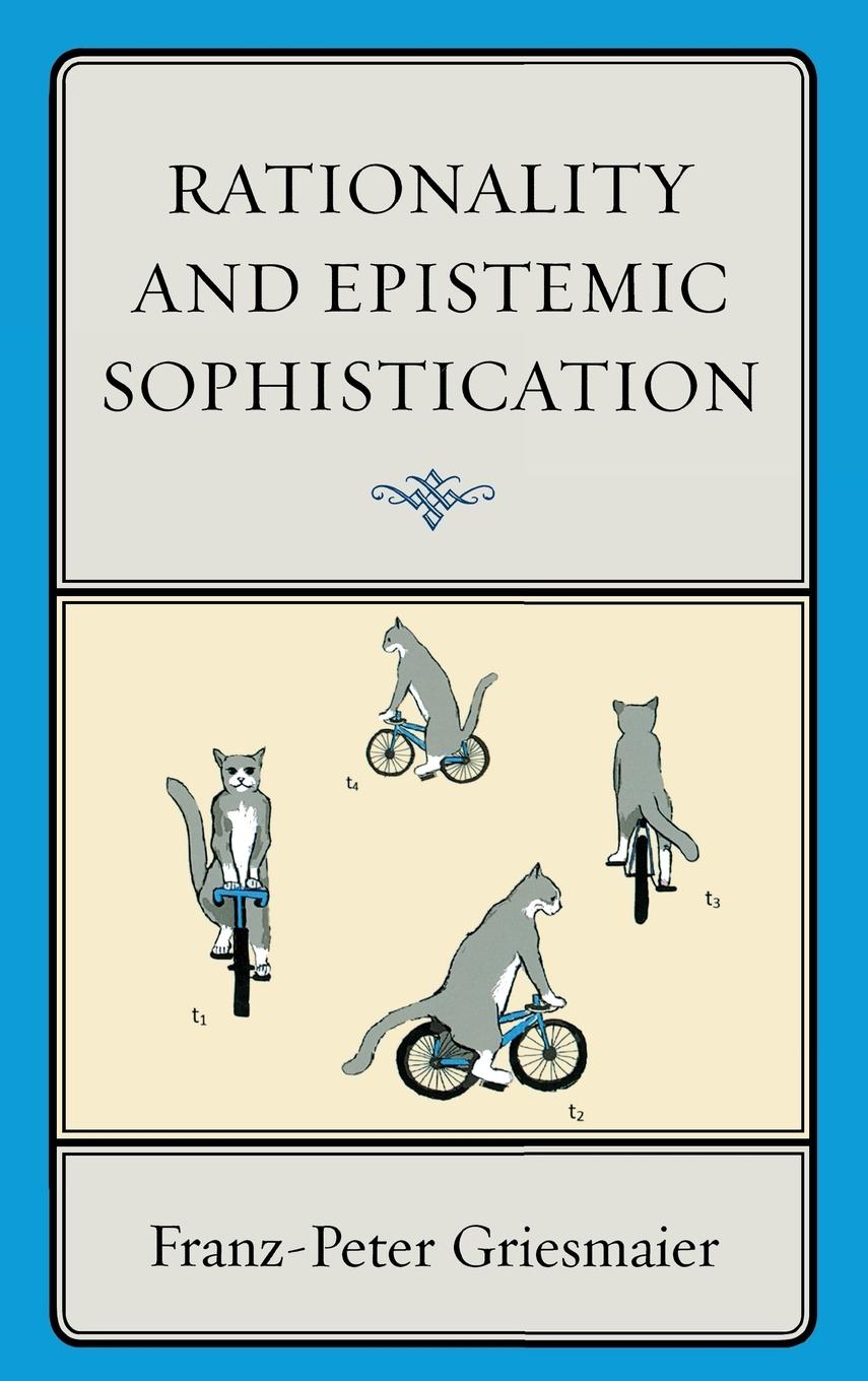 Rationality and Epistemic Sophistication