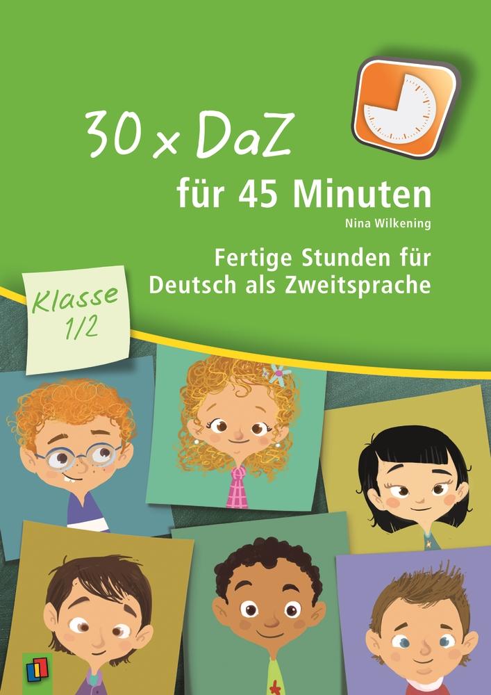 30 x DaZ für 45 Minuten - Klasse 1/2