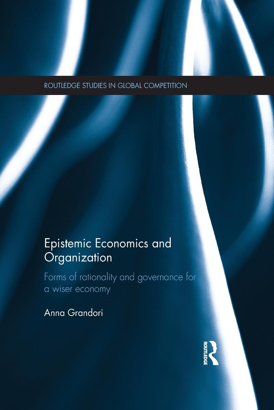 Epistemic Economics and Organization