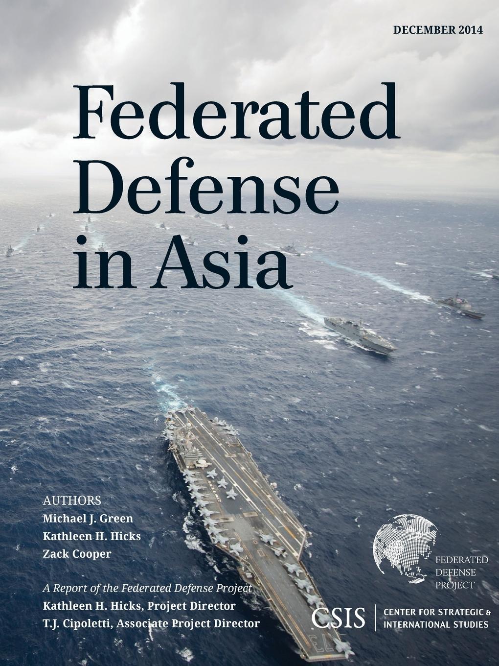 Federated Defense in Asia