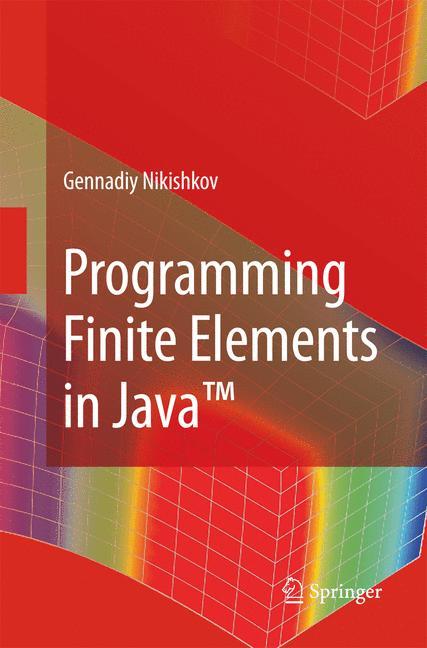 Programming Finite Elements in Java¿