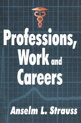 Professions, Work and Careers