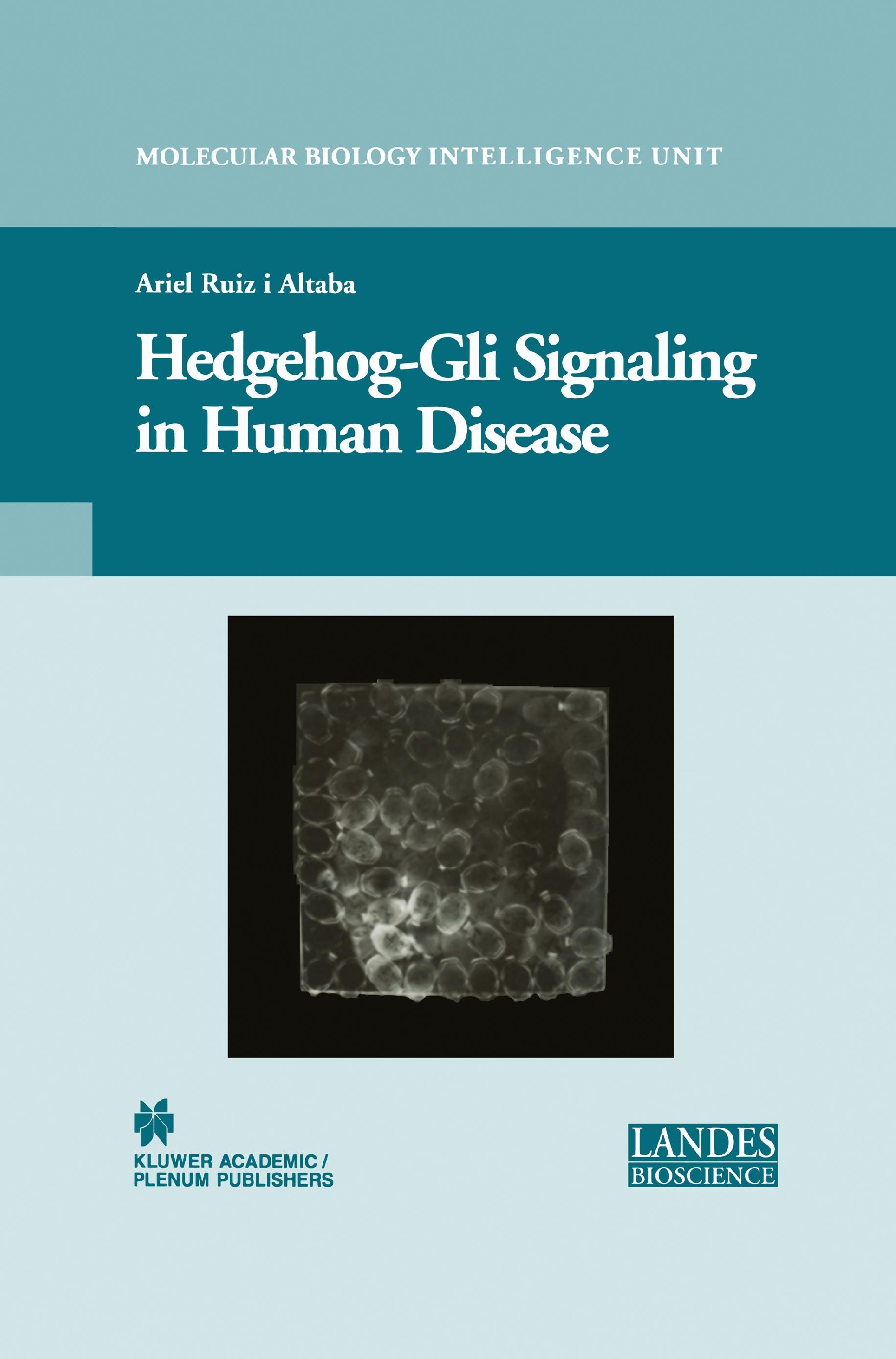 Hedgehog-Gli Signaling in Human Disease