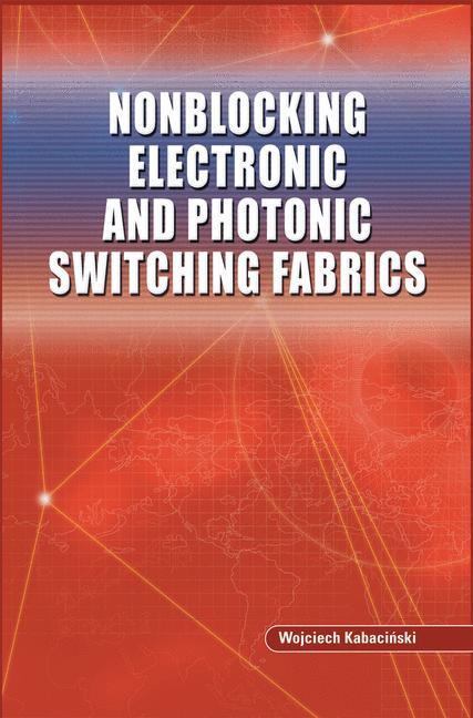 Nonblocking Electronic and Photonic Switching Fabrics