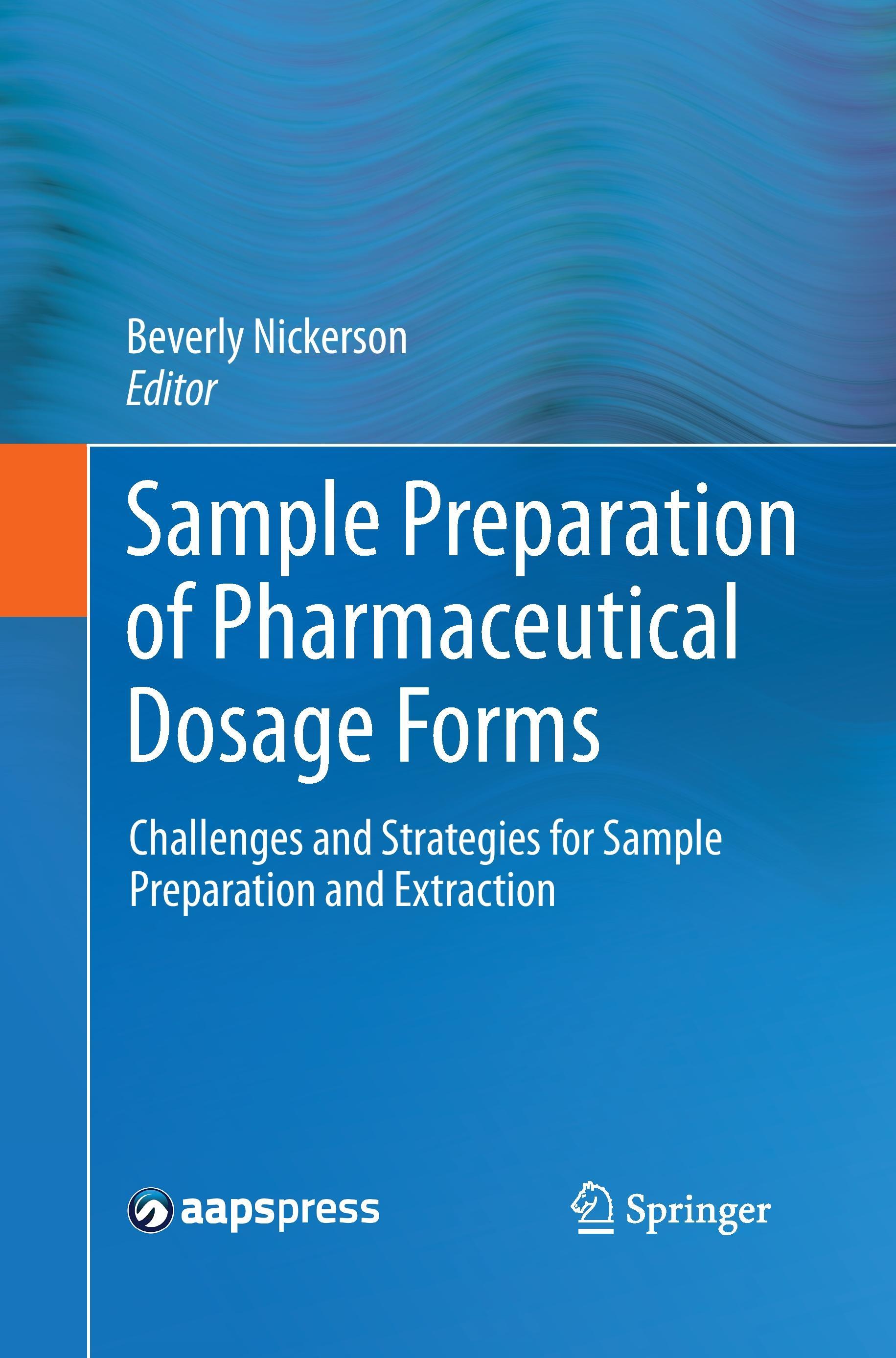 Sample Preparation of Pharmaceutical Dosage Forms